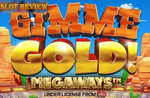 Gimme Gold Megaways slot